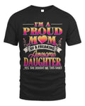 Proud Mom Shirt Mothers Day From a Daughter to Mom